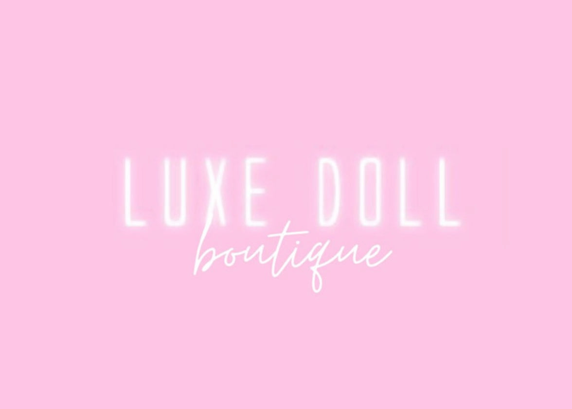 Home  LUXE DOLLS BOUTIQUE